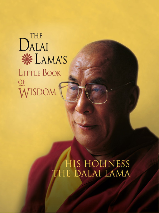 Title details for The Dalai Lama's Little Book of Wisdom by His Holiness the Dalai Lama - Wait list